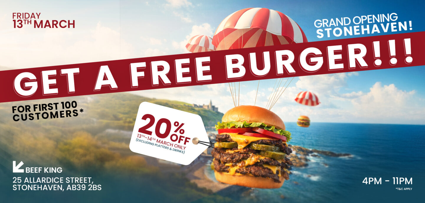 Beef King in Stonehaven Beef King now open in Stonehaven